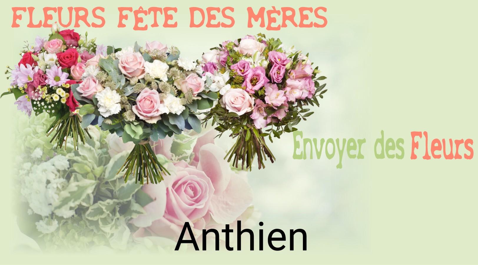 Bouquet de Fête des Mères livré à Anthien